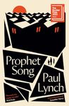 Prophet Song (WINNER OF THE BOOKER PRIZE 2023)