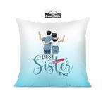 Brizberry® Premium Pillow Cushion for Best Sister Sis | Unique Thoughtful Cute Birthday Diwali Pillow Gift for Best Sister | for her/Girl with Premium Filler Cushion (16 inch x 16 inch) (Design 25)