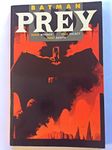 Batman: Prey (Legends of the Dark Knight S.)