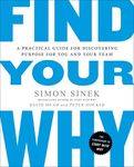 Find Your Why: A Practical Guide fo