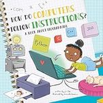 How Do Computers Follow Instruction