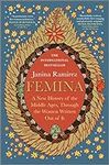 Femina: A New History of the Middle