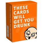 These Cards Will Get You Drunk - Fun Adult Drinking Game for Parties, Multicolor