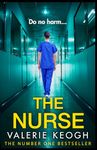 The Nurse: THE NUMBER ONE BESTSELLER