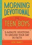 Morning Devotional for Teen Boys: 5