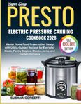 Super Easy Presto Electric Pressure