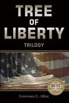 Tree of Liberty: Trilogy