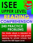 ISEE Upper Level Reading Comprehension – 240 Practice Problems