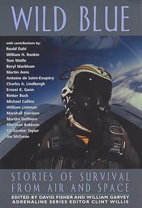 Wild Blue: Stories of Survival from Air and Space