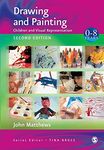 Drawing and Painting: Children and Visual Representation (Zero to Eight)