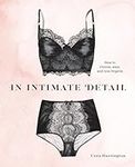 In Intimate Detail: How to Choose, 