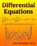 Differential Equations Essential Skills Practice Workbook with Answers