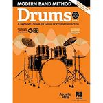 Modern Band Method - Drums, Book 1: A Beginner's Guide for Group or Private Instruction