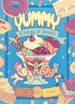 Yummy: A History of Desserts (A Gra