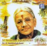 Shree Venkatesha Suprabhatha (M.S. Subbalakshmi)