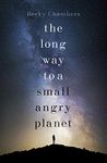 The Long Way to a Small, Angry Planet: the most hopeful, charming and cosy novel to curl up with (Wayfarers Book 1)