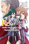 re:Zero Starting Life in Another World, Chapter 3: Truth of Zero, Vol. 6 (RE ZERO SLIAW CHAPTER 3 TRUTH ZERO GN)