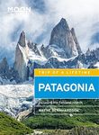 Moon Patagonia (4th ed): Including the Falkland Islands