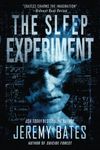 The Sleep Experiment: An edge-of-your-seat psychological thriller (World's Scariest Legends)