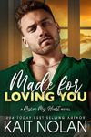 Made For Loving You: A Small Town Military Romance (Rescue My Heart Book 3)