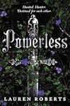 Powerless: TikTok made me buy it! An epic and sizzling fantasy romance not to be missed (The Powerless Trilogy)