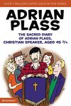 The Sacred Diary of Adrian Plass, Christian Speaker, Aged 45 3/4