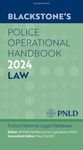 Blackstone's Police Operational Handbook 2024: Police National Legal Database