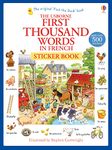 First Thousand Words in French Sticker Book: 1 (First Thousand Words Sticker Book)