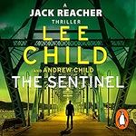 The Sentinel: Jack Reacher, Book 25