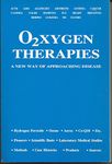 Oxygen Therapies: a New Way of Approaching Disease (Energy Publications Alternatives , No Oti)