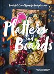 Platters and Boards: Beautiful, cas