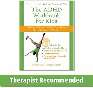 The ADHD Workbook for Kids: Helping Children Gain Self-Confidence, Social Skills, & Self-control