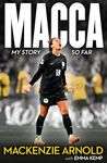 MACCA: My Story So Far