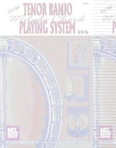 Tenor Banjo Melody Chord Playing System
