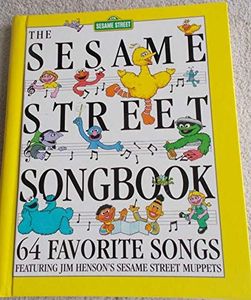 "Sesame Street" Songbook: 60 Favorite Songs