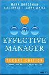 The Effective Manager: Completely Revised and Updated