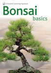 Bonsai Basics: A Pyramid Paperback (Pyramids)