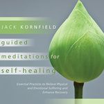 Guided Meditations for Self-Healing: Essential Practices to Relieve Physical and Emotional Suffering and Enhance Recovery