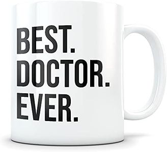 Doctor Gift, Doctor Thank You, Doctor Appreciation, Best Doctor Mug, Doctor Mug, Doctor Gift idea, Doctor, er Doctor Gifts, Best Doctor Ever 11oz White Mug ds553