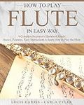 How to Play Flute in Easy Way: Lear
