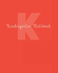 Kindergarten Notebook: Red Apple Softcover Primary Homeschool Composition Journal