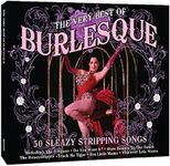 The Very Best Of Burlesque: 50 Slea
