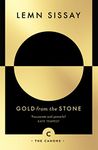 Gold from the Stone: New and Selected Poems: 70 (Canons)