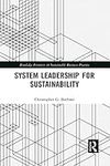 System Leadership for Sustainability