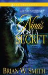 Nina's Got a Secret: A Novel