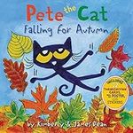 Pete the Cat Falling for Autumn: A 