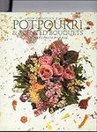 Potpourri & Scented Bouquets