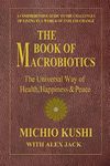 The Book of Macrobiotics: The Unive