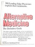 Alternative Medicine: The Definitiv