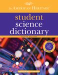 The American Heritage Student Science Dictionary